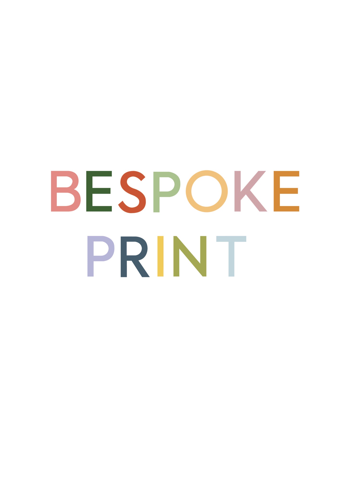 Bespoke Print